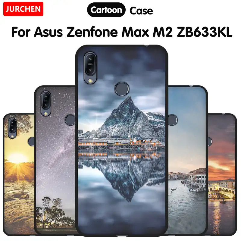 Jurchen Case For Asus Zenfone Max Pro M2 Case Silicone Print Cover For Asus Zenfone Max M2 Case Zb634kl Zb633kl Zb631kl Zb632kl Phone Case Covers Aliexpress