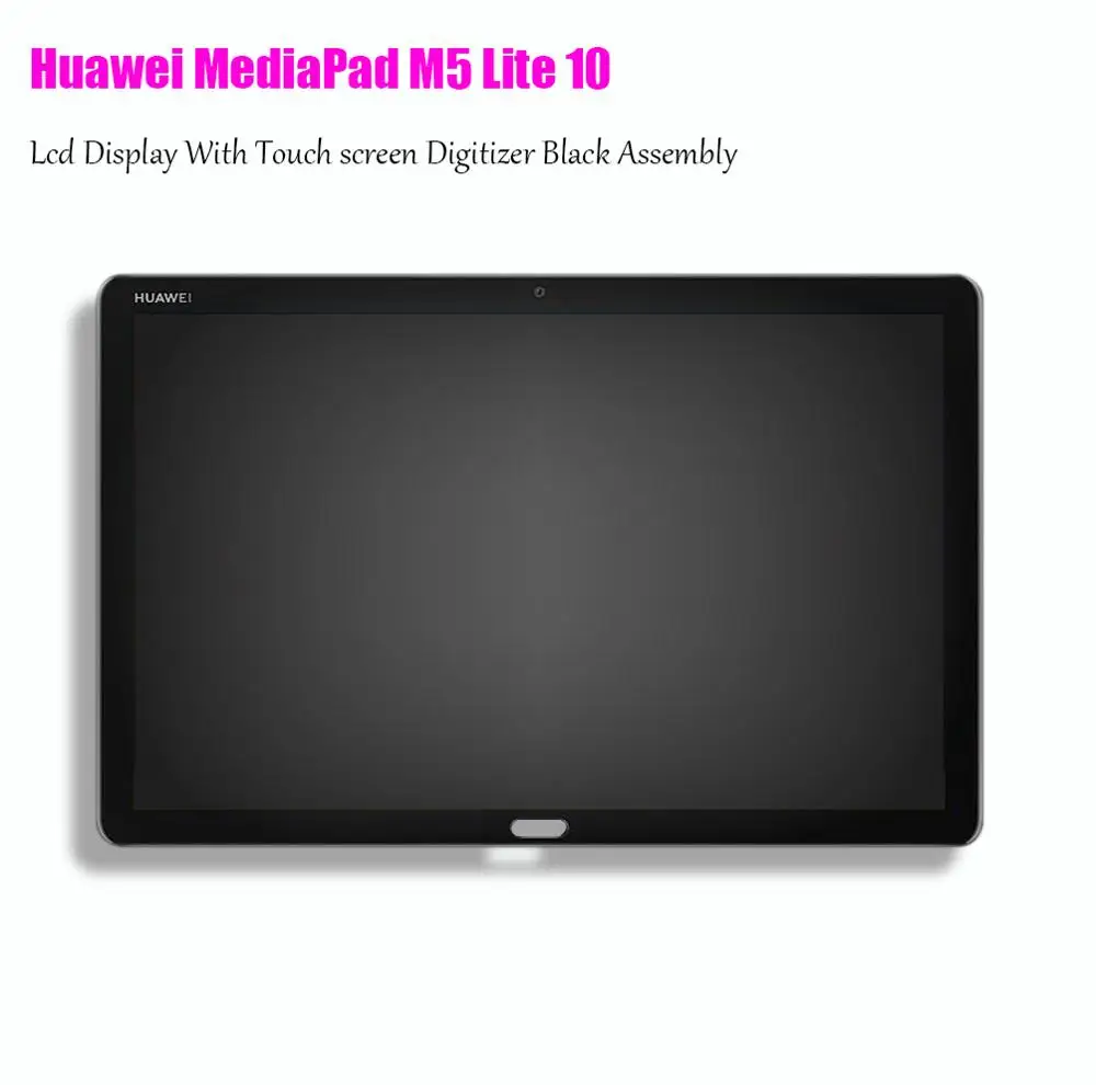 10," huawei MediaPad M5 Lite LTE 10 BAH2-L09 BAH2-L09C Bach2-L09C Bach2-W19C Сенсорный экран дигитайзер с ЖК-дисплеем Дисплей в сборе - Цвет: Black Assembly