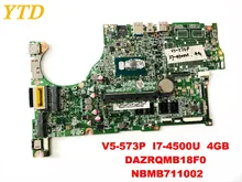 Original for ACER V5-573P laptop motherboard V5-573P I7-4500U 4GB DAZRQMB18F0 NBMB711002 tested good free shipping