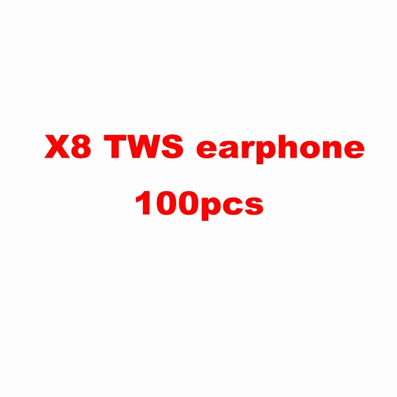 

100pcs X8 earphone TWS