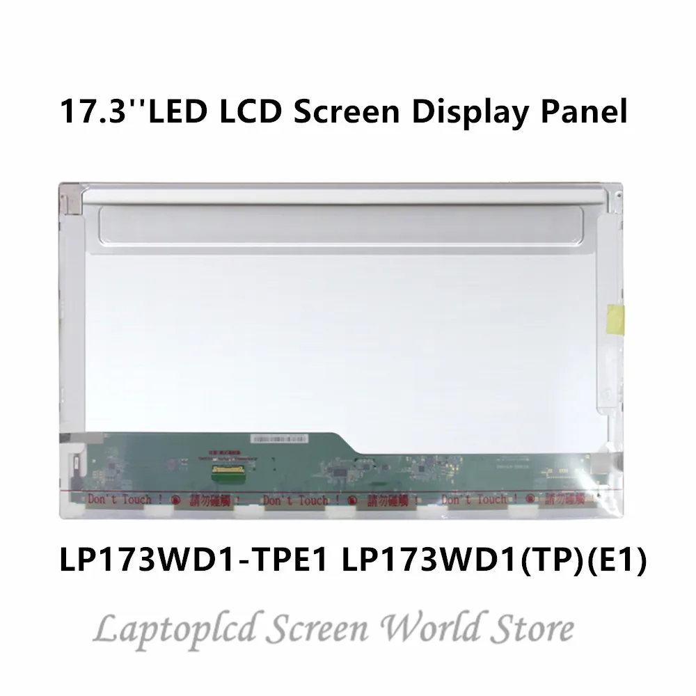 FTDLCD 17 3 Replacemente LED LCD Screen Display Panel For LP173WD1 TPE1 LP173WD1 TP E1 1600X900