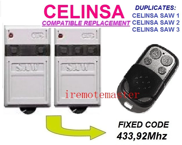 

CELINSA SAW1 SAW2 Universal remote control garage door replacement clone duplicator Fixed code 433.92MHz