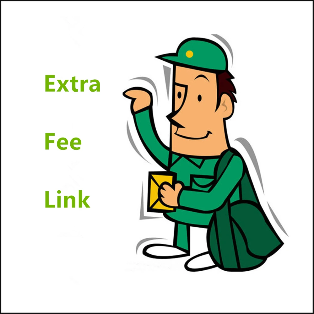 

Extra Fee/ Price Balance/Reship Service