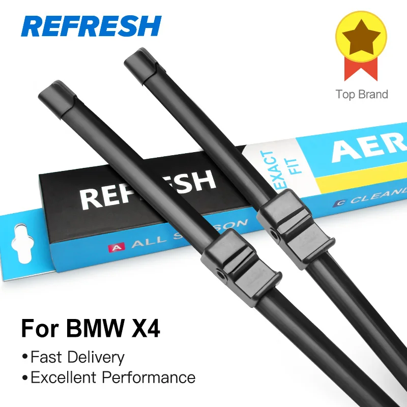

REFRESH Wiper Blades for BMW X4 F26 G02 Fit Side Pin / New Push Button Arms 2014 2015 2016 2017 2018 2019 2020
