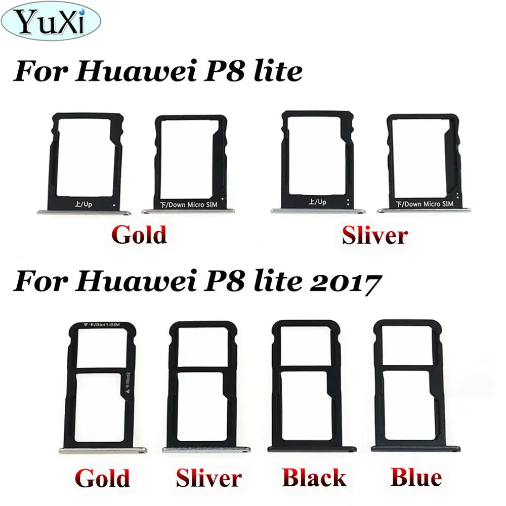 

YuXi For Huawei P8 Lite / P8 Lite 2017 SIM Card Tray & SIM / Micro SD Card Tray For Huawei P8lite Gold Sliver Black Blue