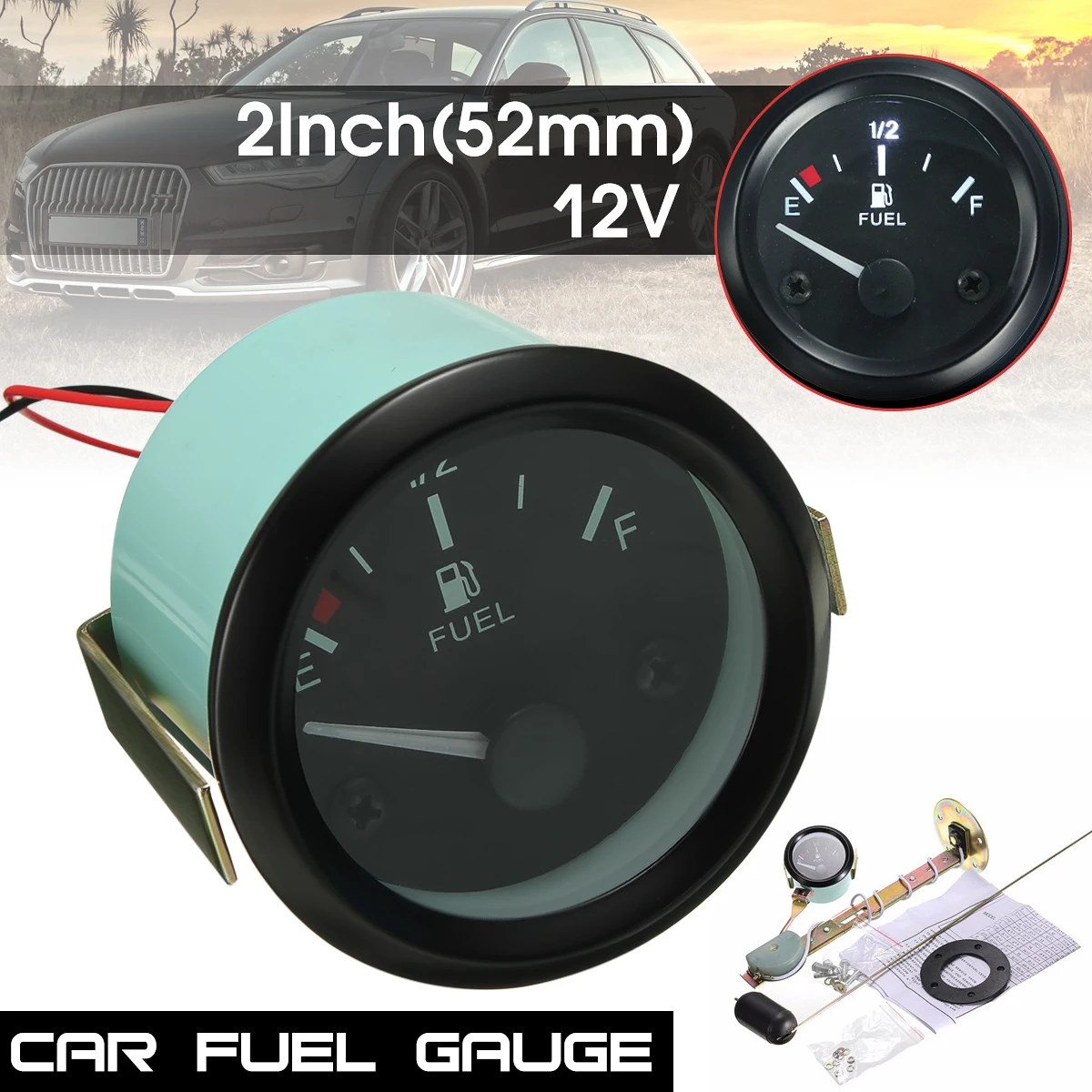 

Brand New 2inch 52mm Universal Car Fuel Level Gauge Meter With Fuel Sensor E-1/2-F Pointer 30-240ohms