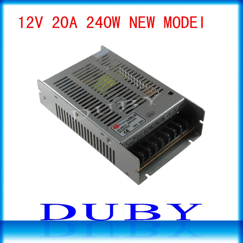 

100piece/lot New Arrival 12V 20A 240W Switching power supply Driver For LED Light Strip Display AC100-240V Free Fedex