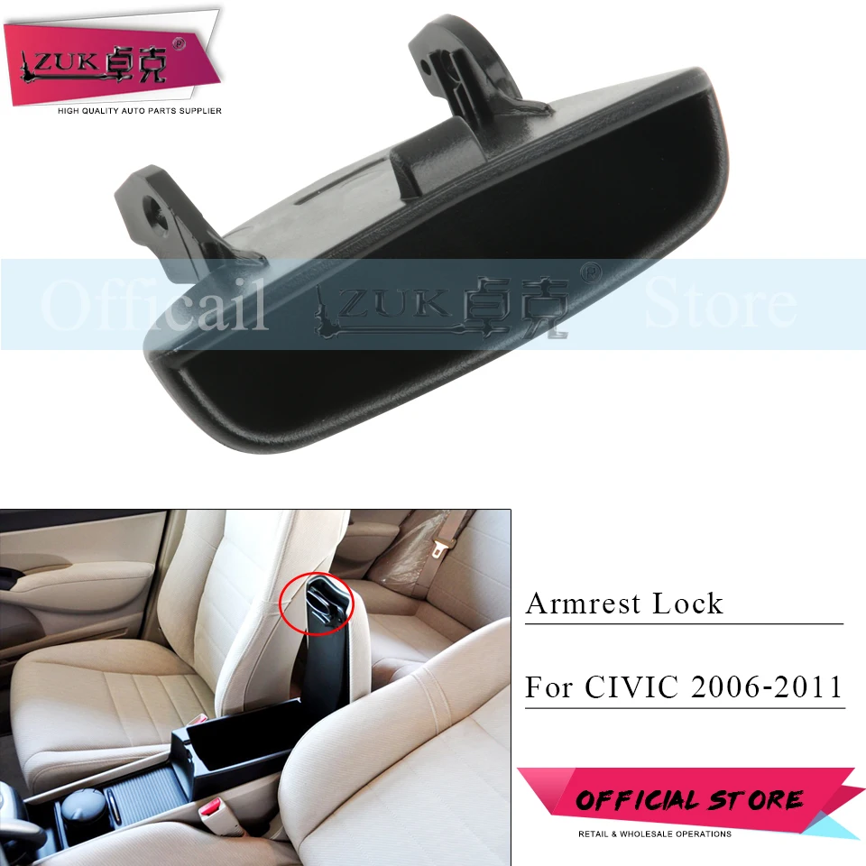 

ZUK Car Auto Center Armrest Lock Arm Rest Box Console Latch Cover For Honda CIVIC 2006 2007 2008 2009 2010 2011 83451-SNA-A01ZA