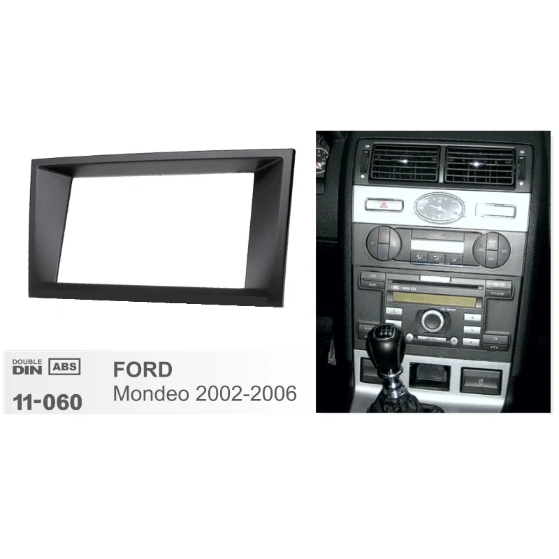 

11-060 Car Radio Fascia For FORD Mondeo 2002-2006 Double 2 Din Stereo Dash CD Trim Installation Frame Kit