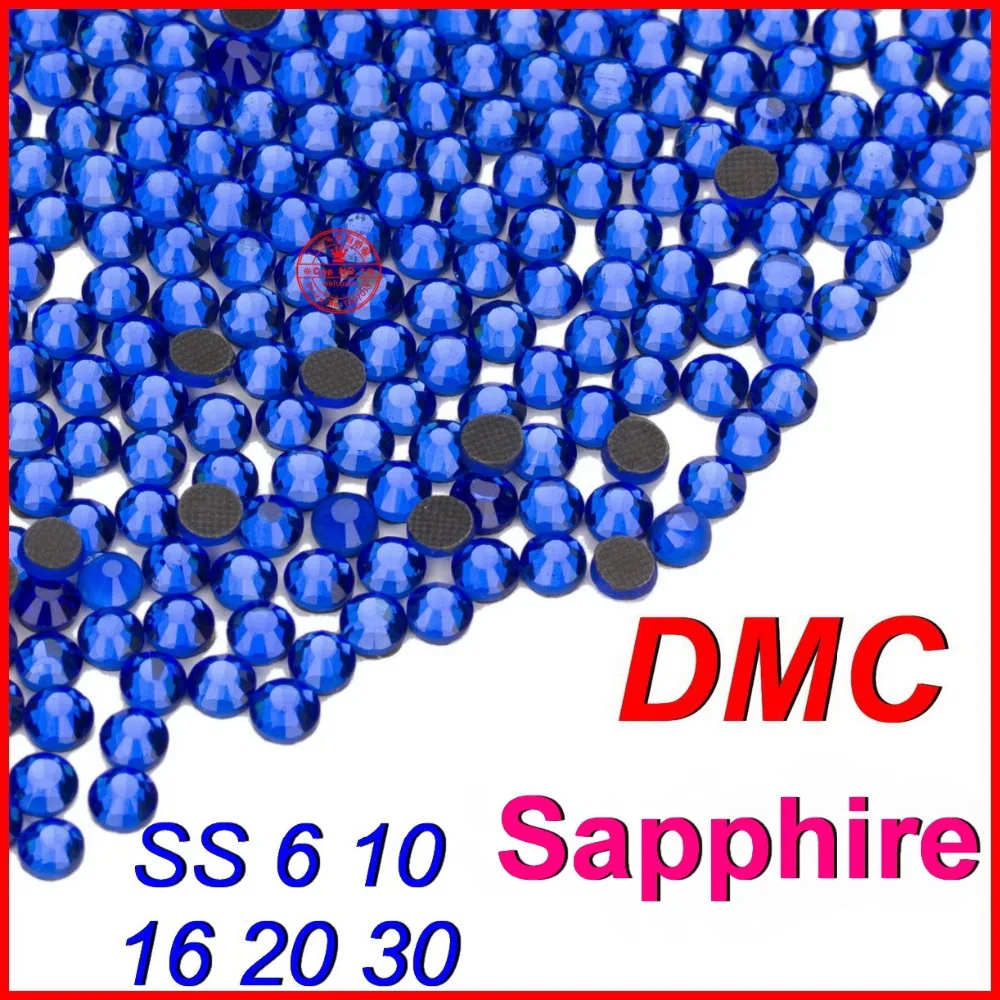 Top Grade Quality ! SS6 10 16 20 30 Sapphire Crystal DMC Flatback Hot