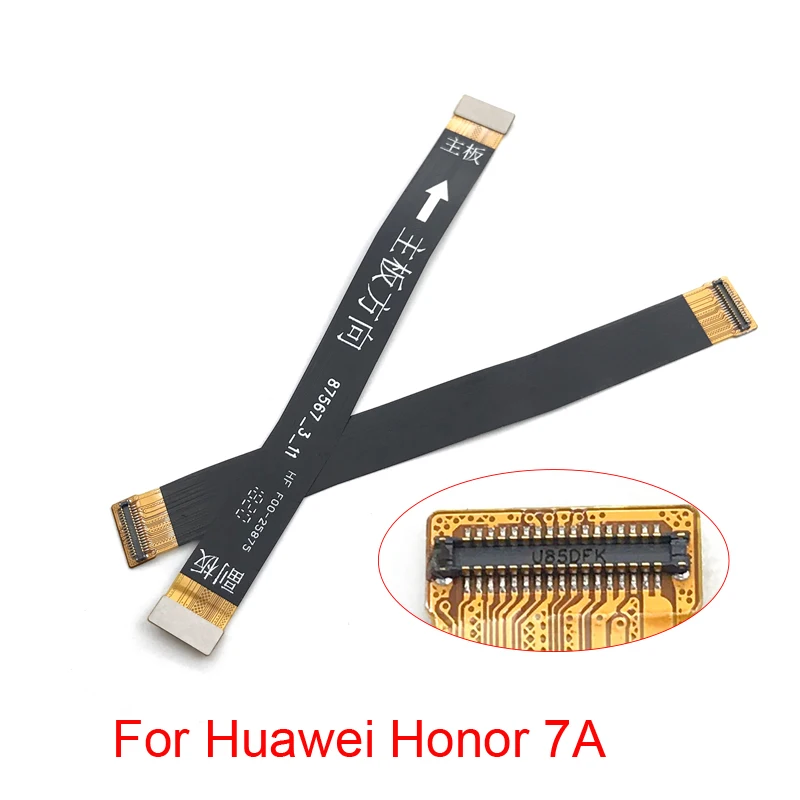 

New Compatible For Huawei Honor 7X 7C 7A Main Board Motherboard LCD Display Connector Flex Cable Ribbon Repair Parts