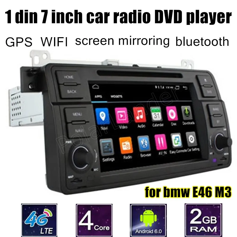 

for BMW E46 M3 1 DIN 7'' inch Android 6.0 Car DVD radio Player Stereo 4G video support rear camera touch screen