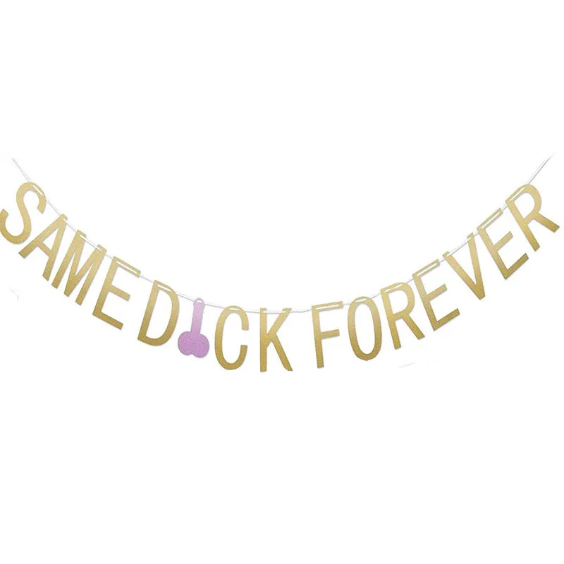 

The pull flag Same spot party spent Dick Forever golden onion powder flag Bachelor party flag