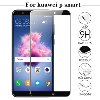 

P Smart Tempered Glass for Huawei P Smart Case Dual SIM PSmart 9H Full Cover Protective Film FIG LX1 for huawei P Smart FIG-LX1