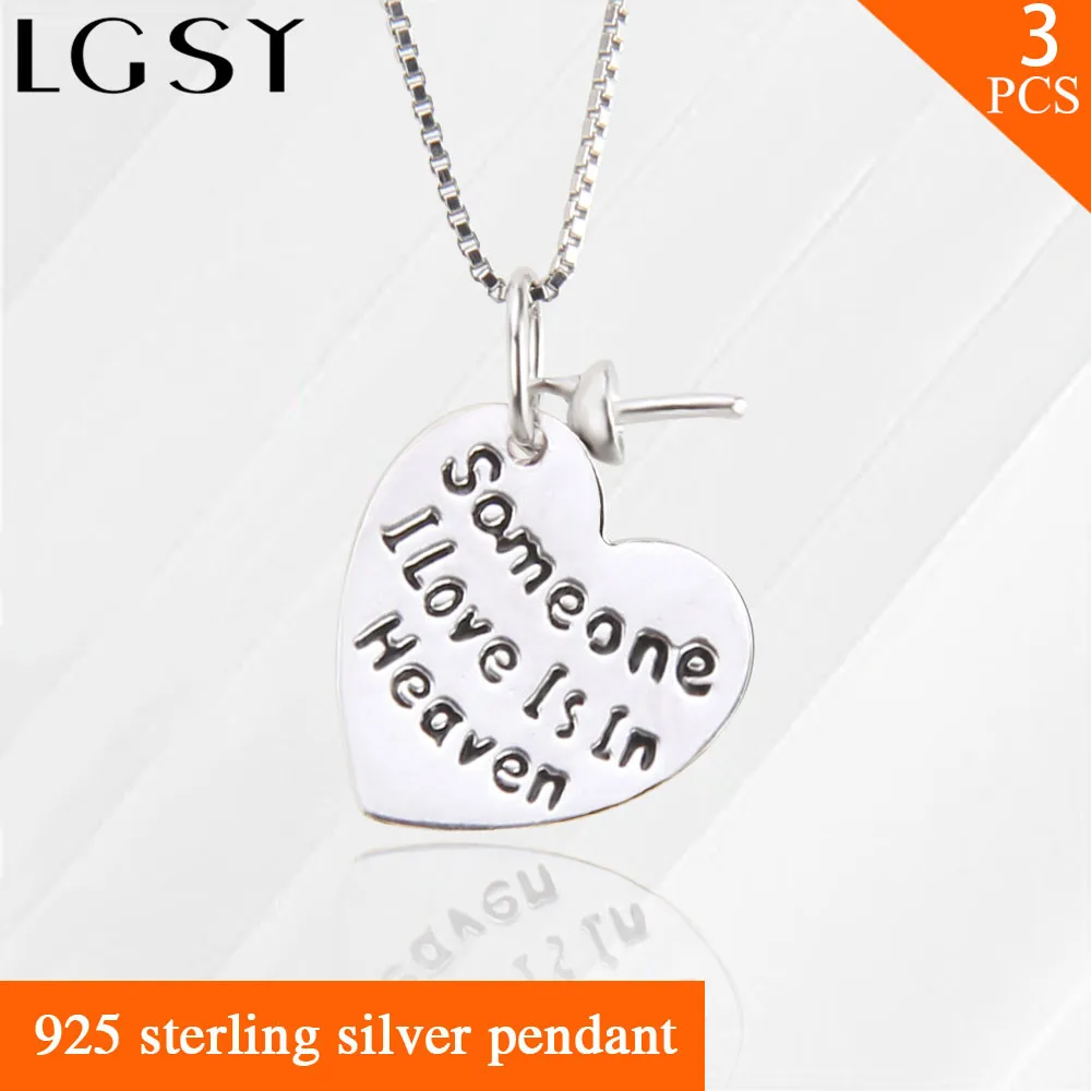 

Someone I Love Is In Heaven Heart Shape 925 sterling silver pearl pendant necklace 3pcs for party wearing