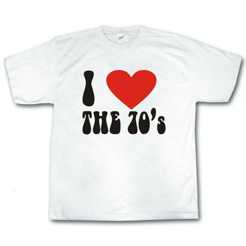 I LOVE THE 70's Ретро нарядное платье забавная футболка SM-XXXL модный стиль Мужская футболка 100% хлопок Классическая футболка 100% хлопок футболка
