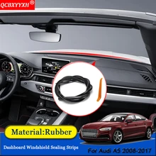 QCBXYYXH авто-Стайлинг С нескользящими резиновыми подошвами и звуконепроницаемые не пропускающие шума Пылезащитная крышка приборной панели автомобиля лобового стекла автомобиля уплотнительные ленты Запчасти для Audi A5 2008