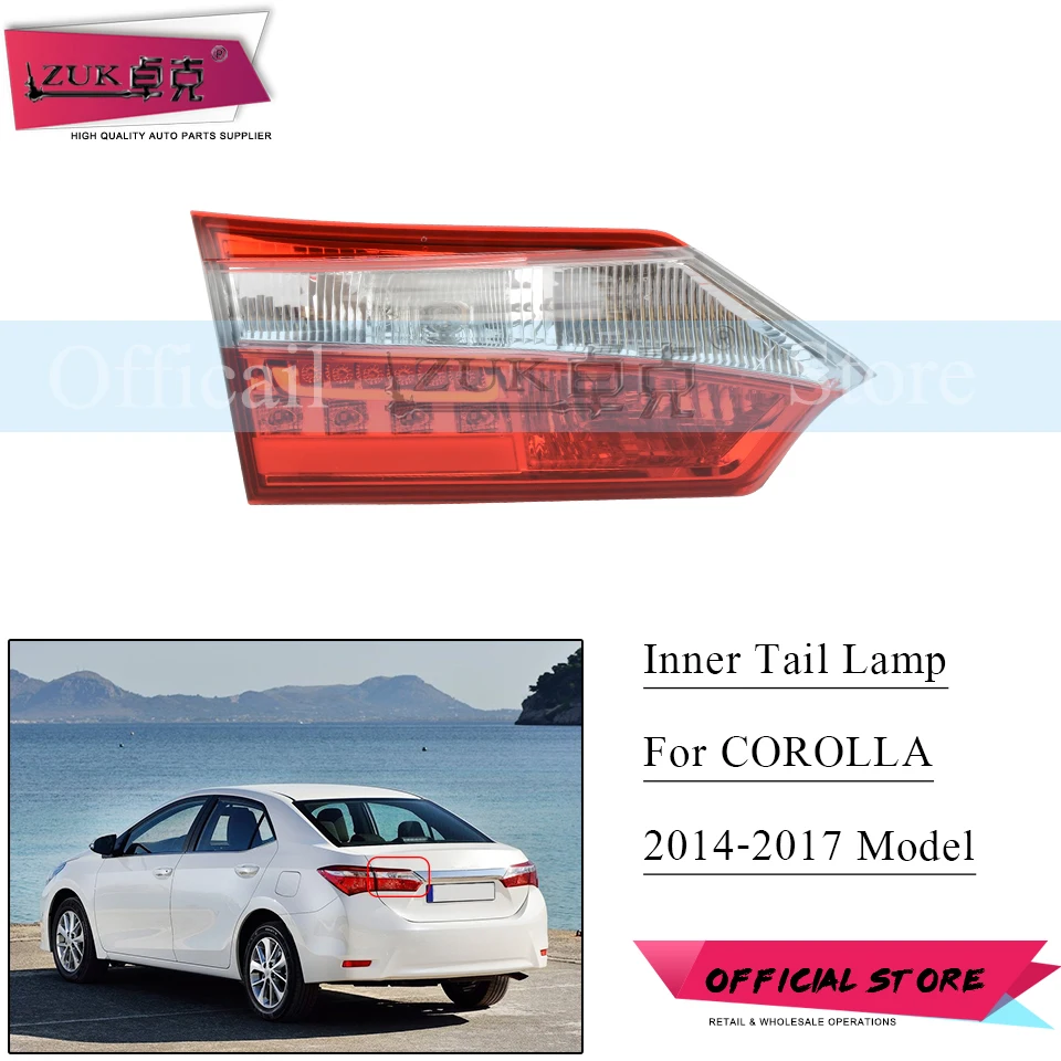 

ZUK Inner Rear Bumper Tail Light For TOYOTA COROLLA 2014 2015 2016 2017 Tail Lamp Inside Stop Light Brake Taillights LED Type