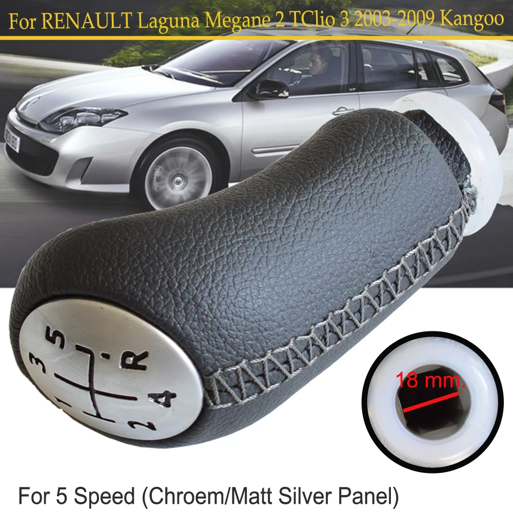 

Car Styling Leather Chrome/Matt Silver Panel 5 Speed Gear Shift Knob Lever Stick Shifter For Renault Laguna Megane 2 Clio 3 2009