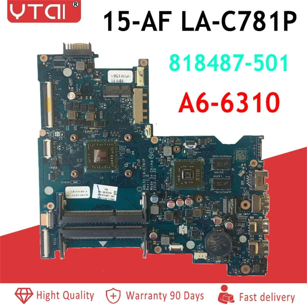 for HP 15-AF Series A8-7410 813969-501 LA-C781P AMD motherboard 100/% tested OK