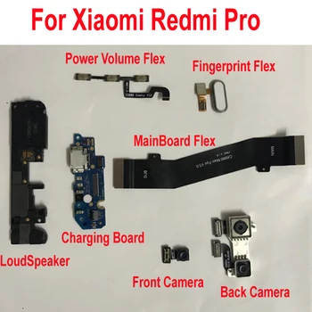 

Original Xiaomi Redmi Pro Front Back Rear Camera Power volume Charging Main board Motherboard Flex Cable LoudSpeaker Home Button
