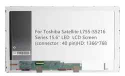 Для Toshiba Satellite L755-S5216 серии 15,6 "светодиодный ЖК-дисплей Экран (разъем: 40 pin) HD: 1366*768