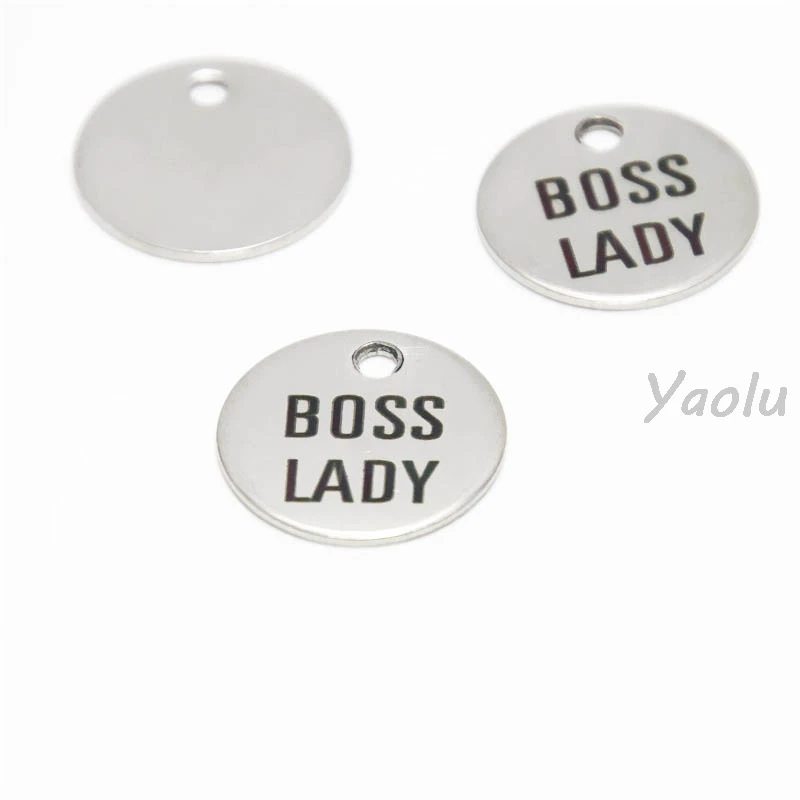 

10pcs/lot Boss Lady disc charm stainless steel motivation charm pendant 20mm