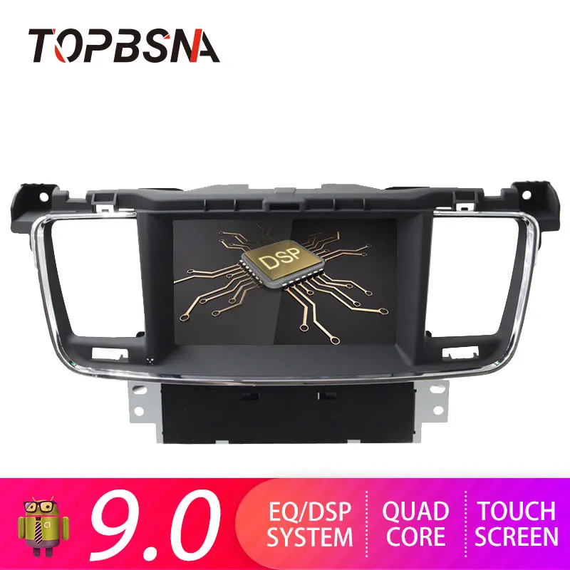 

TOPBSNA Android 9.0 Car DVD player For PEUGEOT 508 2011-2017 1 din GPS navigation Car radio Stereo multimedia WIFI Audio RDS USB