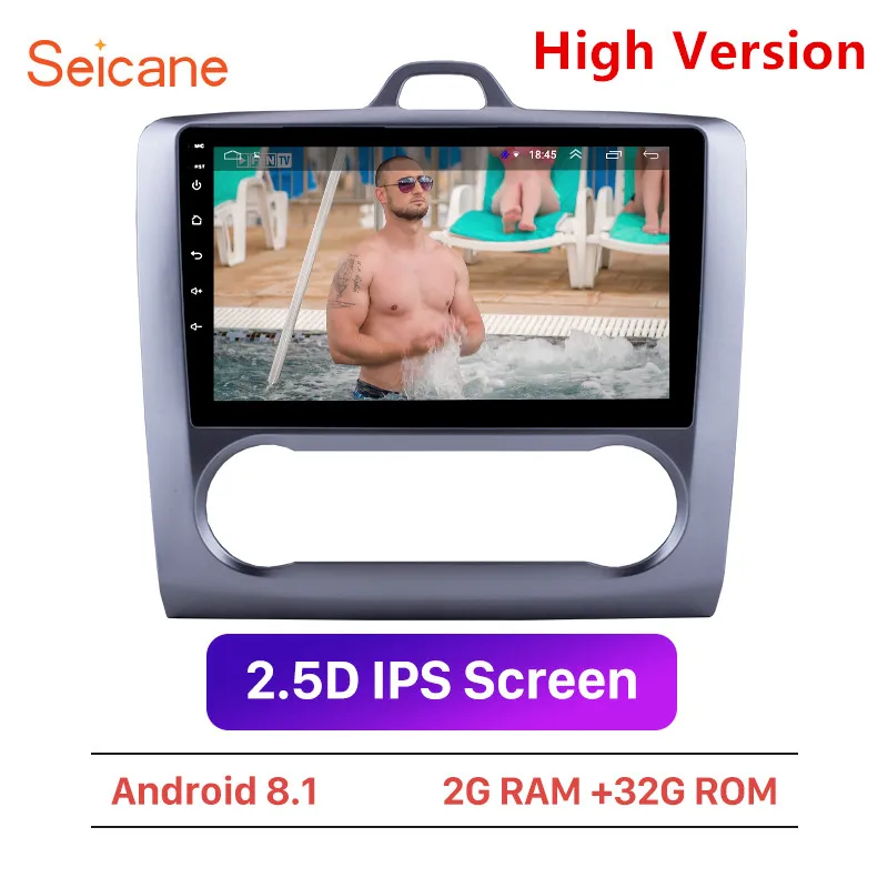 

Seicane 2RAM Android 8.1 2Din Head Unit WiFi Car Radio Stereo GPS Tochscreen Multimedia Player For Ford Focus Exi AT 2004-2011
