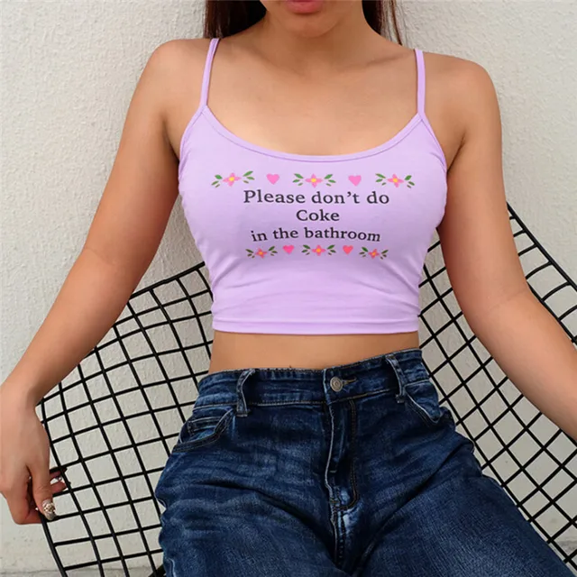 Sexy Crop Top Women Please Don't Do Coke In The Bathroom Letter Print