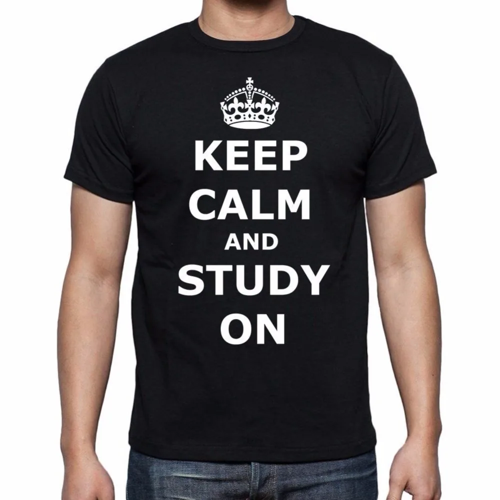 Printed Shirts Crew Neck Short Keep Calm And Study On Black Tshirt Homme Printing Machine Mens T | Мужская одежда