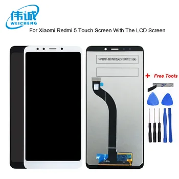 

WEICHENG Top Quality For Xiaomi Redmi 5 LCD Display + Touch Screen Digitizer lcd screen Replacement + Tools