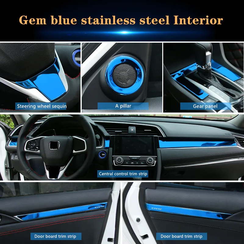 

304 Stainless Steel Interior Trim Decoration For Honda Civic 2016 2017 2018 2019 Gem Blue Car Styling Accessories