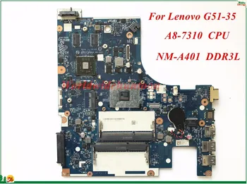 

Wholesale And High Quality Motherboard For Lenovo G51-35 Laptop Motherboard BMWQ3/BMWQ4 NM-A401 A8-7310 CPU DDR3L 100% Tested