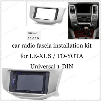 

CD universal machine retrofit panel for TO-YOTA Ha-rrier year 03-09 for LE-XUS RX-300 year 03-09 1-DIN Radio Fascia ABS Plastic