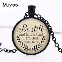 

Bible Verse Necklace, Be Still and Know That I am God Pendant, Psalm 46:10 Quote Jewelry, Your Choice of Finish