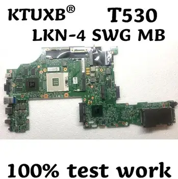 

LKN-4 SWG MB motherboard for Lenovo ThinkPad T530 notebook motherboard 04X1495 04Y1888 04Y1860 04W6824 04X1491 100% test work