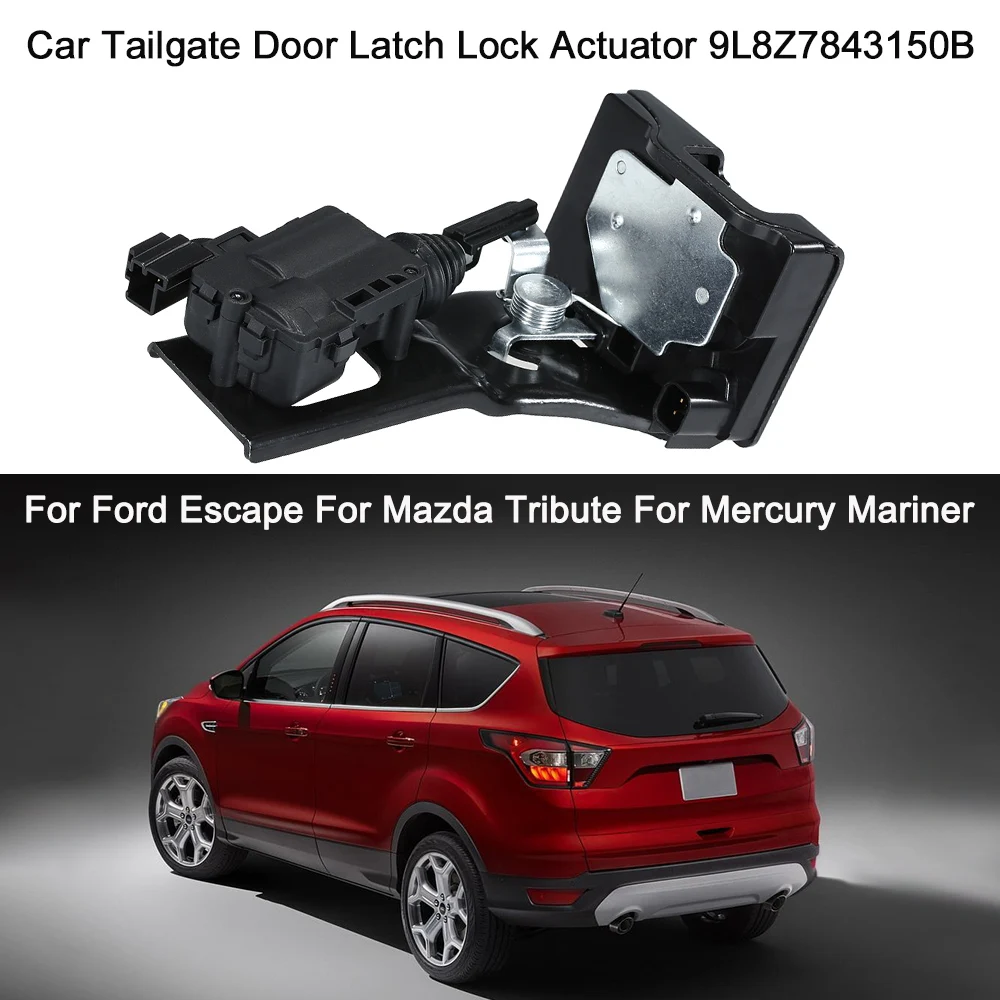 

Car Tailgate Door Latch Lock Actuator 9L8Z7843150B For Ford Escape For Mazda Tribute For Mercury Mariner Auto Accessories