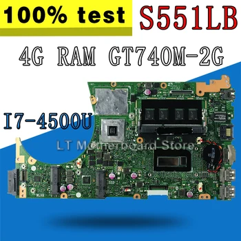 

S551LB motherboard 4G RAM I7-4500U GT740M-2G For ASUS S551LN S551LA S551L laptop motherboard S551LB mainboard S551LB motherboard
