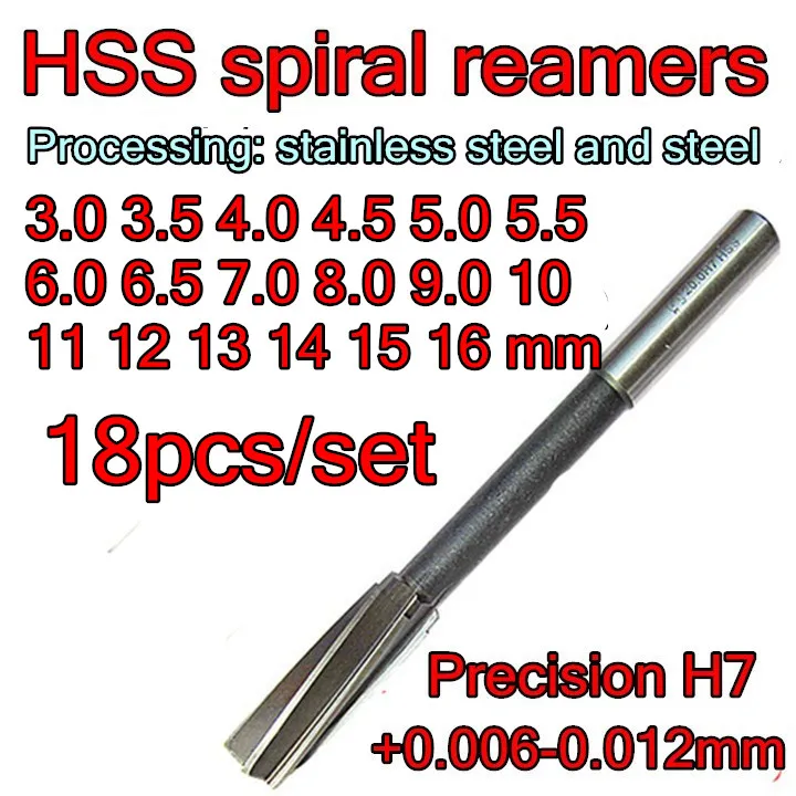 

3*3.5*4*4.5*5*5.5*6*6*7*8*9*10*11*12*13*14*15*16mm 18pcs/set H7 +0.006--+0.012mm HSS spiral Reamer Process stainless steel Etc.