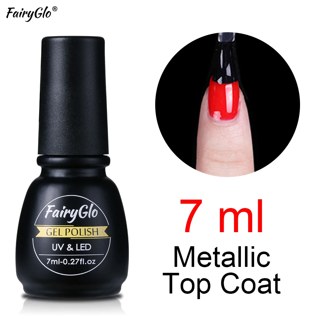 

FairyGlo 7ML Gel Varnish Metallic Top Coat Gel Nail Polish Varnish UV LED Nail Gle Polish Soak Off Manicure Top Coat Primer