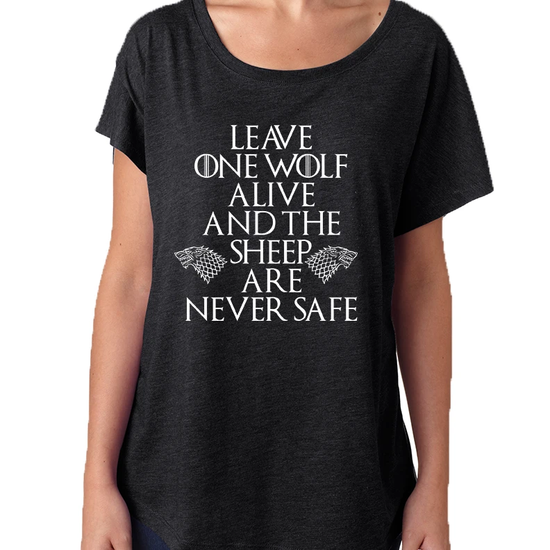 Women's Dolman Leave One Wolf Alive Sheep Are Never Safe