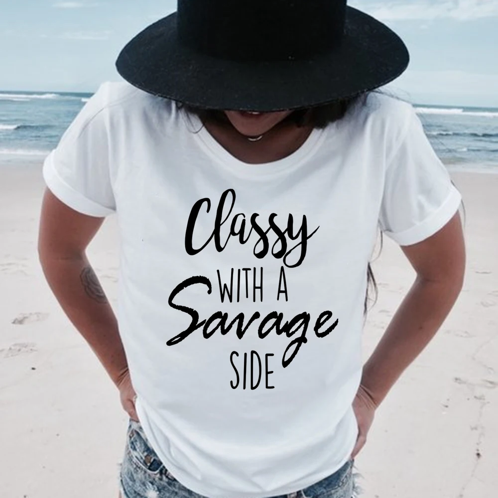 

Classy with A Savage Side T Shirt Women Funny Letters Printed Short Sleeve Tee Tops Fashion Clothes Tumblr Graphic Tees Tshirt