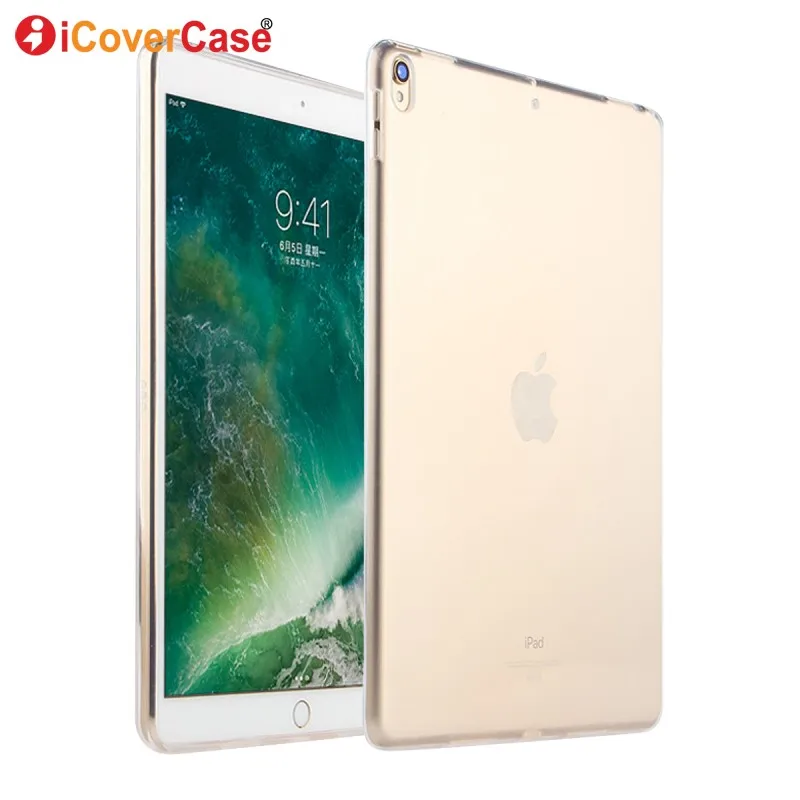 

For Apple iPad Pro 10.5 inch Case Protector Case Silicon Cover Clear Color Soft Skin Shell Tablets Pad Accessory Etui Coque Capa