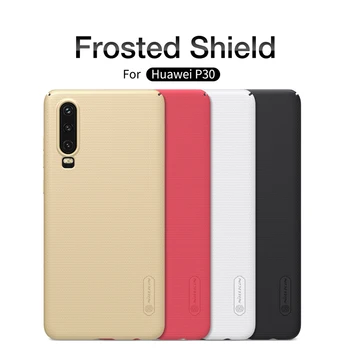 

Huawei P30 Case NILLKIN Super Frosted Shield PC Hard back cover case For Huawei P30 gift phone holder