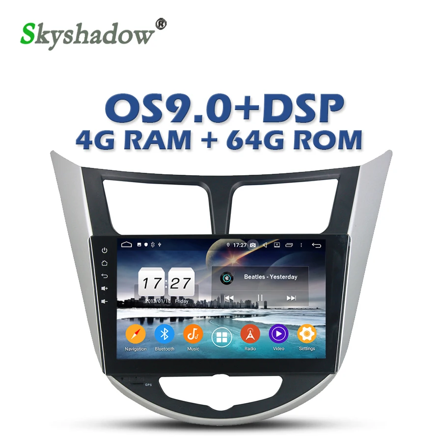 Perfect Car DVD Player DSP IPS Android 9.0 4G + 64GB GPS Map AHD RDS Radio Wifi Bluetooth 4.2 For Hyundai Verna Accent Solaris 2011 2012 3