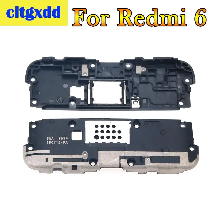 Cltgxdd 1 шт. Громкий динамик для Xiaomi Redmi 6 6PRO Note6 громкий динамик ЗУММЕР звонковое устройство гибкое заменяемое запчасти