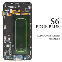 5.7'' G928 G928F G928A G928I AMOLED Display For Samsung Galaxy S6 Edge Plus LCD Screen With Frame Digitizer Assembly Replacement 5.7'' G928 G928F G928A G928I AMOLED Display For Samsung Galaxy S6 Edge Plus LCD Screen With Frame Digitizer Assembly Replacement