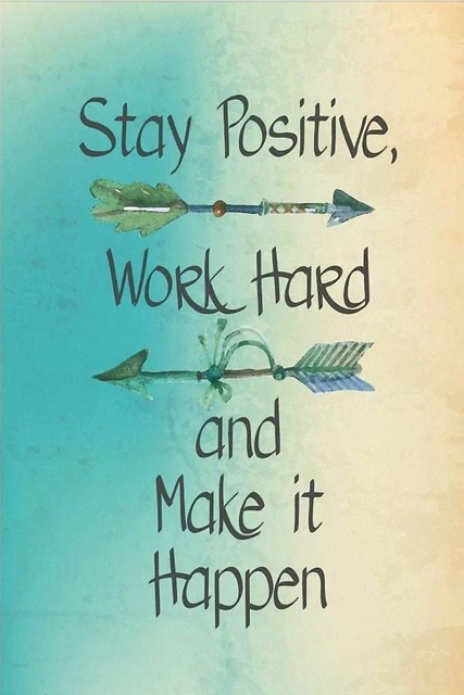 Make It Happen >> Diy Frame Stay Positive Work Hard And Make It Happen Motivational Make It Happen >> Diy Frame Stay Positive Work Hard And Make It Happen Motivational