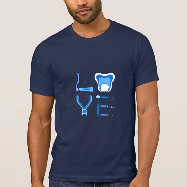 Dentistry Love Proud Dentist Funny Dental T Shirt Man Designing Trend T